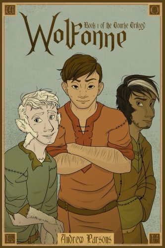 Cover art for Wolfonne, Book 1 of the Tourke Trilogy
